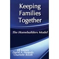 thumbnail image 1 of Pre-Owned Keeping Families Together: The Homebuilders Model (Paperback) 0202360687 9780202360683, 1 of 1