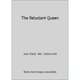 thumbnail image 1 of Pre-Owned The Reluctant Queen (Paperback) 0006470580 9780006470588, 1 of 1