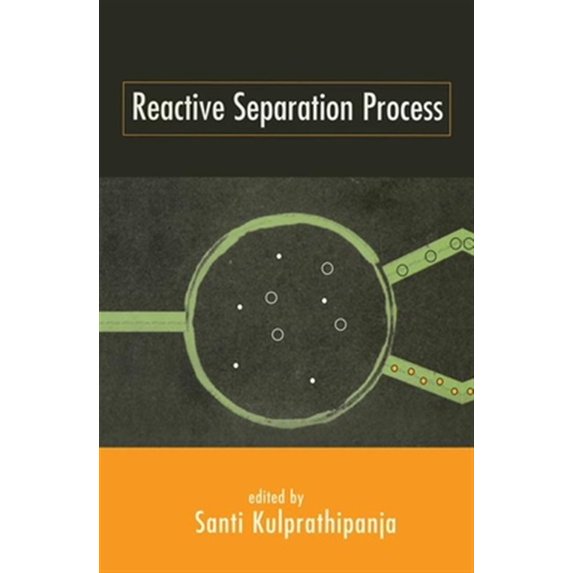 Pre-Owned Reactive Separation Processes, (Paperback)
