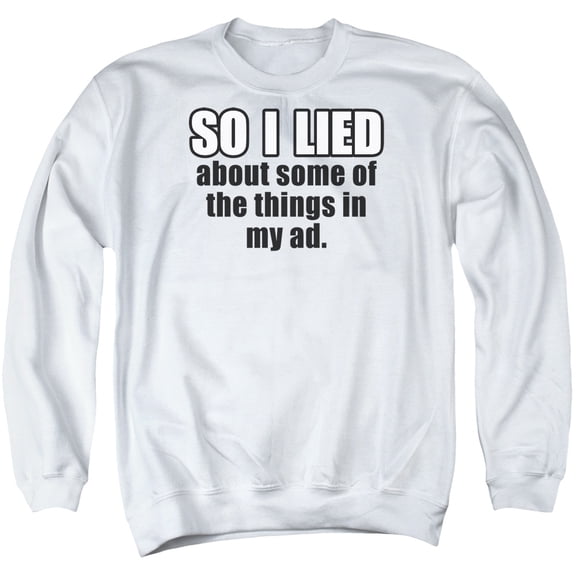 - So I Lied - Crewneck Sweatshirt - Large