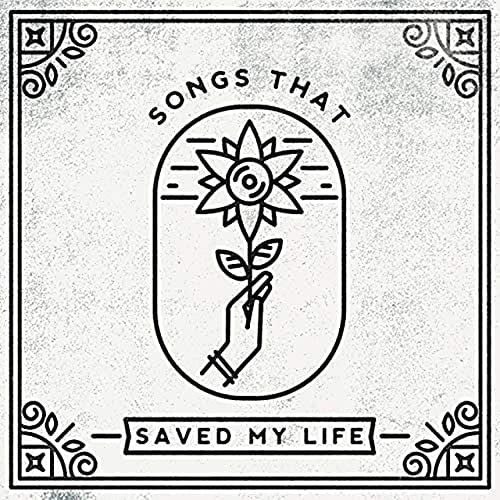 Songs That Saved My Life - Volume 1 Various Artists (Vinyl Record)