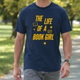 thumbnail image 4 of The Life of A Book Girl T-Shirt – Book Lover Theme – Unisex Casual Wear, 4 of 6