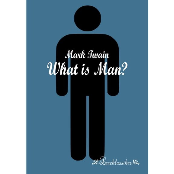 What is Man?, (Paperback)