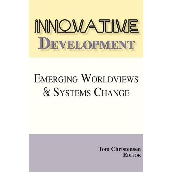 Innovative Development (Paperback)