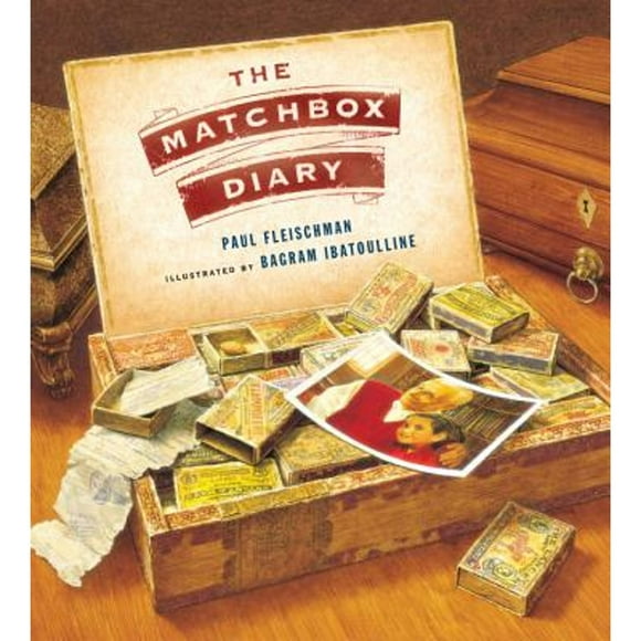 Pre-Owned The Matchbox Diary (Hardcover 9780763646011) by Paul Fleischman