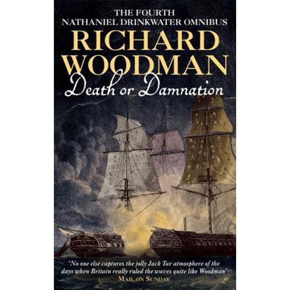 Pre-Owned Death Or Damnation: Nathaniel Drinkwater Omnibus 4: Numbers 10, 11 & 12 in series (Paperback) 0751531901 9780751531909