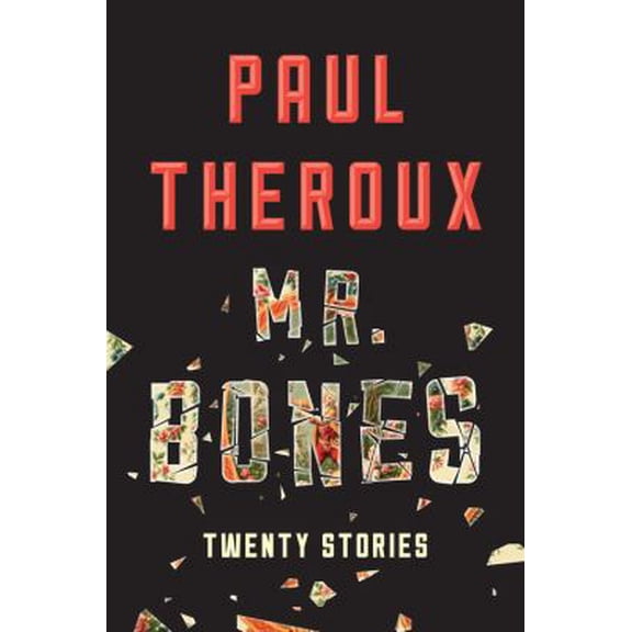 Pre-Owned Mr. Bones: Twenty Stories (Hardcover) 0544324021 9780544324022