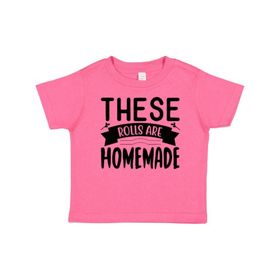 Inktastic Thanksgiving These Rolls Are Homemade Boys or Girls Baby T-Shirt