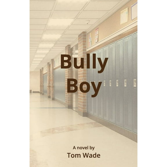 Bully Boy, (Paperback)