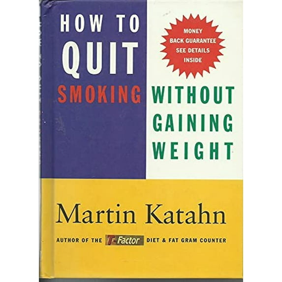 Pre-Owned How to Quit Smoking Without Gaining Weight