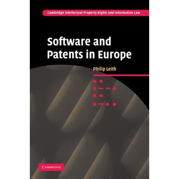 Pre-Owned Cambridge Intellectual Property and Info Software and Patents in Europe, Book 9, (Paperback)