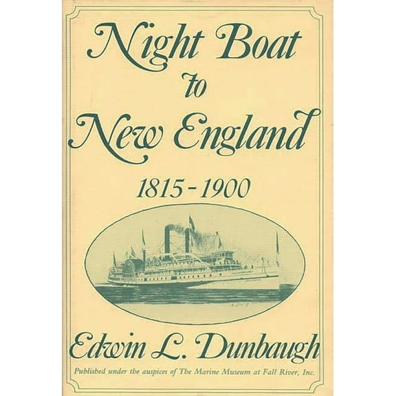 Contributions in Economics and Economic Night Boat to New England, 1815-1900, (Hardcover)