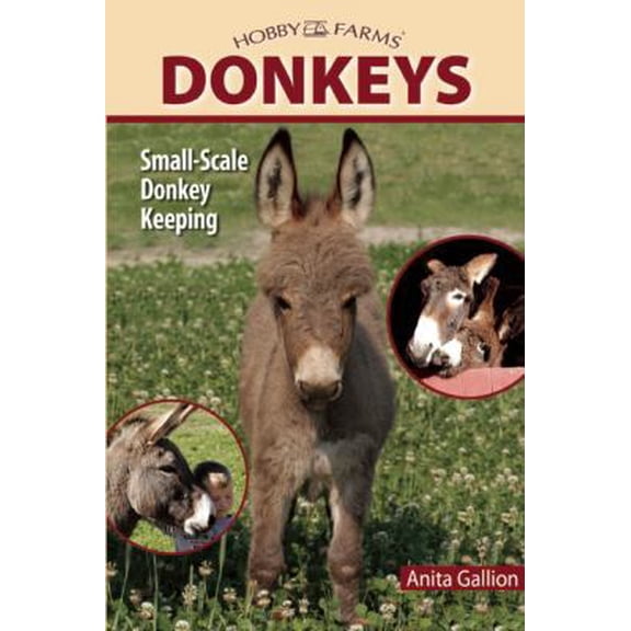 Pre-Owned Donkeys (Hobby Farms) (Paperback) 1933958952 9781933958958