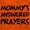 Orange, variant on Mommy's Answered Prayer Religious Toddler Boy Girl T Shirt Infant Toddler Brisco Brands 6M