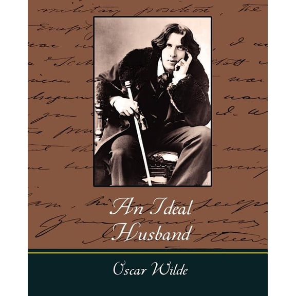 An Ideal Husband, (Paperback)