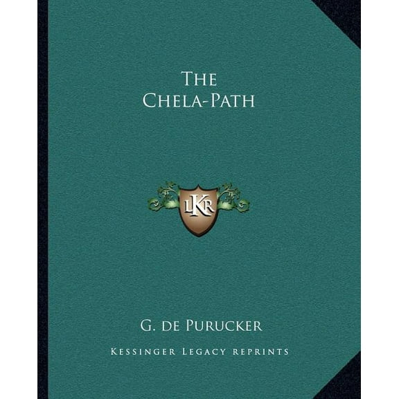 The Chela-Path, (Paperback)