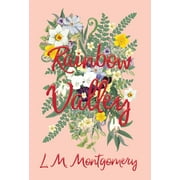 L M MONTGOMERY Anne of Green Gables: Rainbow Valley (Hardcover)