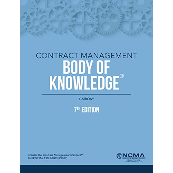 Pre-Owned Contract Management Body of Knowledge, 2023 - 7th Edition and the date of publication to 2023-1-1 (Paperback) 0982838514 9780982838518