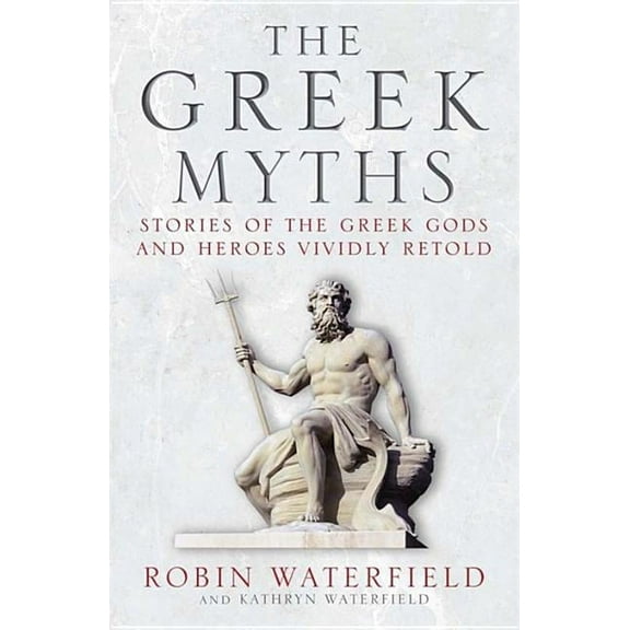 The Greek Myths (Paperback)
