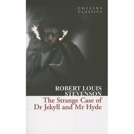 Strange Cover - Collins Classics: The Strange Case of Dr Jekyll and Mr Hyde (Paperback)