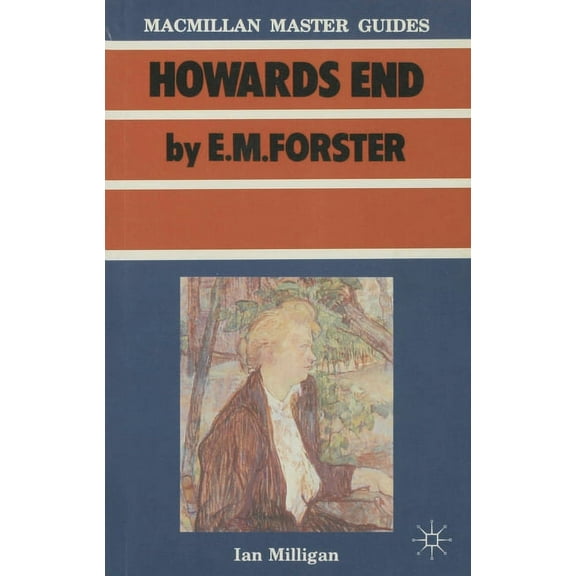 MacMillan Master Guides Forster: Howards End, Book 4, (Paperback)