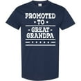 thumbnail image 3 of Inktastic Promoted to Great Grandpa T-Shirt, 3 of 5