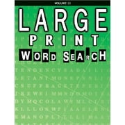 Large Print Word Search: Large Print Word Search : Volume 33 (Series #33) (Paperback)
