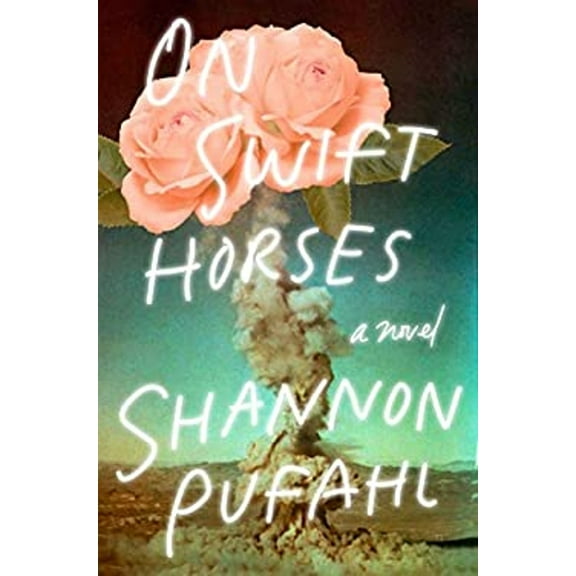 Pre-Owned On Swift Horses (Hardcover) 0525538119 9780525538110