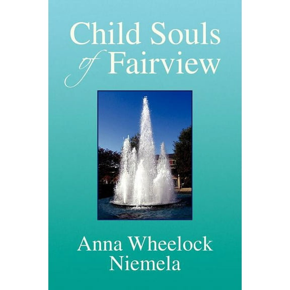 Child Souls of Fairview