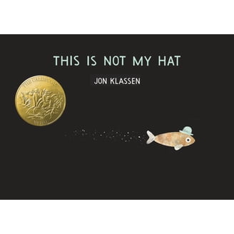 Jon Klassen, This Is Not My Hat Caldecott Medal Winner - Walmart.com