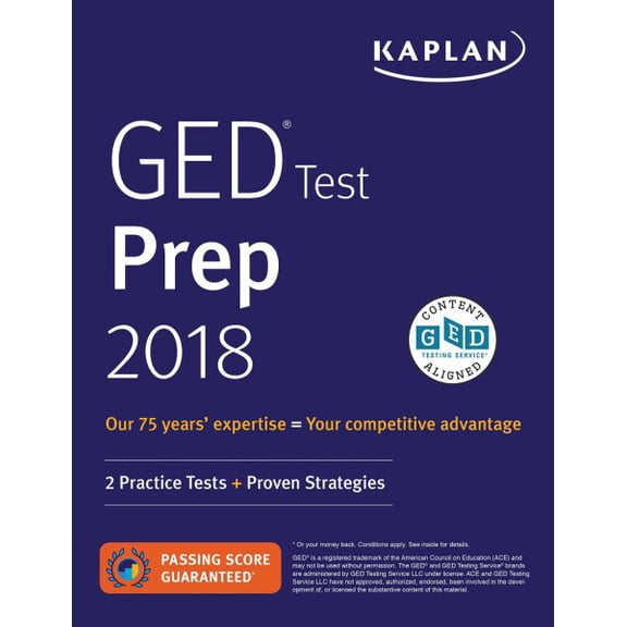 Kaplan Test Prep: GED Test Prep 2018 : 2 Practice Tests   Proven Strategies (Paperback)