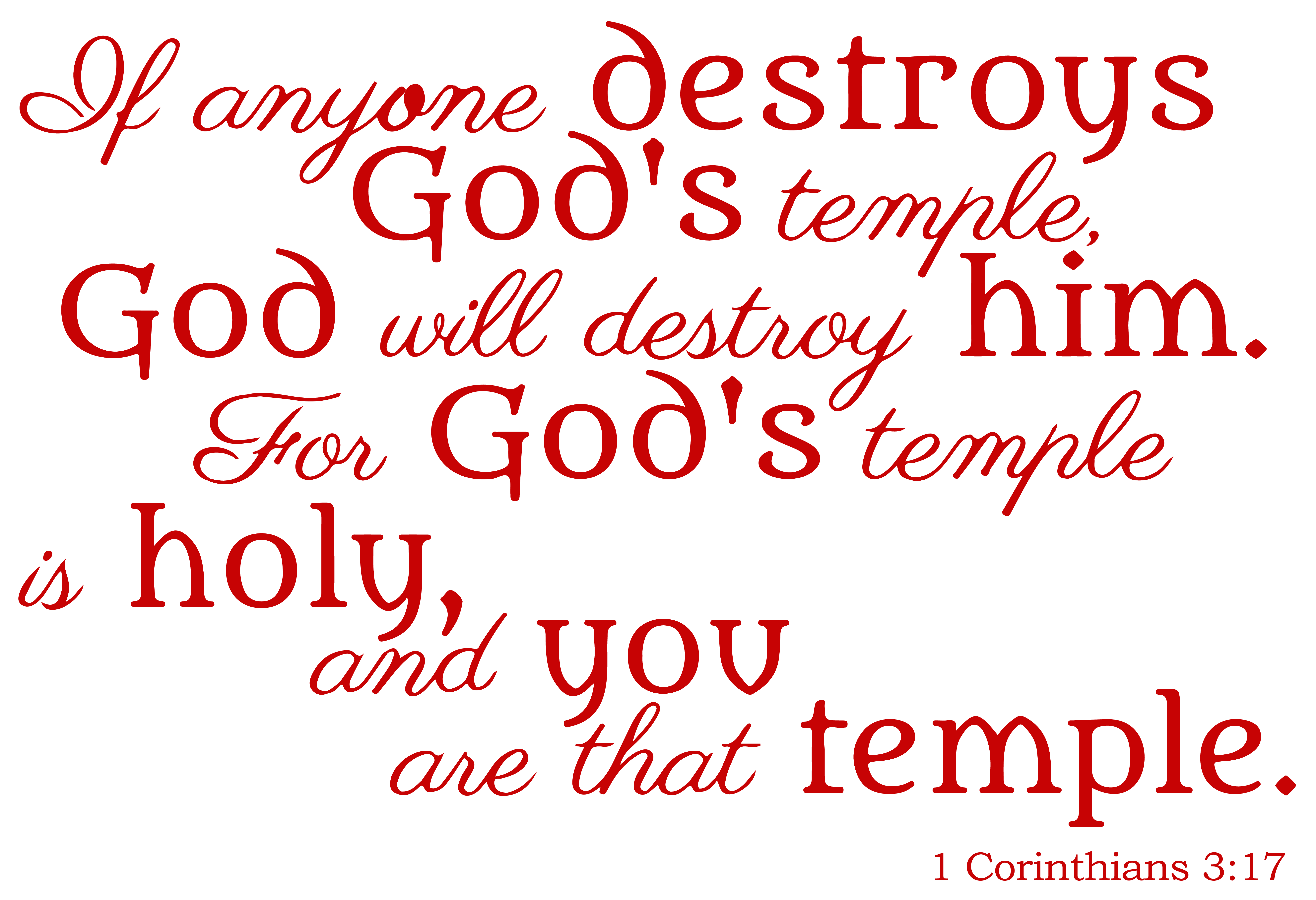 1 Corinthians 317 If Anyone Destroys Godsâ Vinyl Decal Sticker Quote Large Red Walmartcom