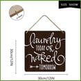 thumbnail image 2 of 6x12 IN Laundry Today Or Naked Tomorrow Sign,Rustic Wooden Plaque Wreaths for Wall Door,Laundry Room Wall Décor,Farmhouse Vintage Porch, Door, Apartment Wall Hanging Decoration, 2 of 6