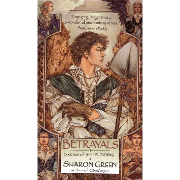 Pre-Owned Betrayals: Book Four of the Blending (Paperback) by Sharon Green