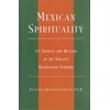 MEXICAN SPIRITUALITY