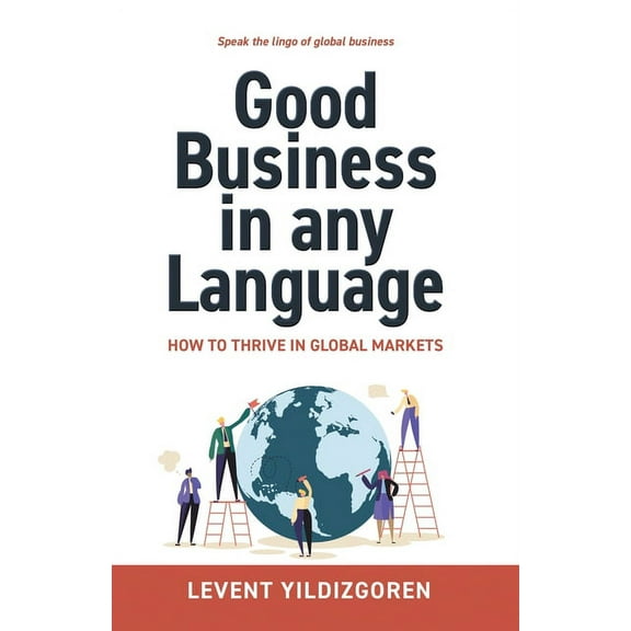 Good Business in any Language, (Paperback)