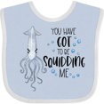 thumbnail image 3 of Inktastic You Have Got to Be Squidding Me Funny Squid Boys or Girls Baby Bib, 3 of 4