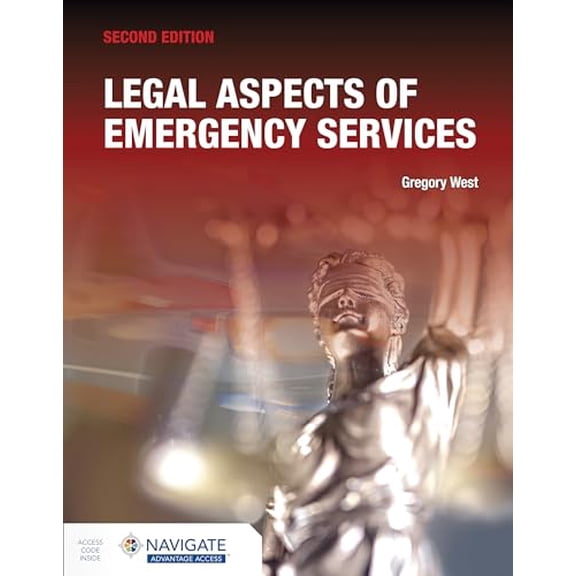 Legal Aspects of Emergency Services, 9781284227970, 1284227979, Paperback, 2 edition