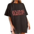 thumbnail image 5 of Fesfesfes Women's Gothic Tops Casual Short Sleeve Tops for Women Punk Tops IT'S OKAY TO NOT BE PERFECT Letter Print Loose Crewneck Unisex Tops, 5 of 6