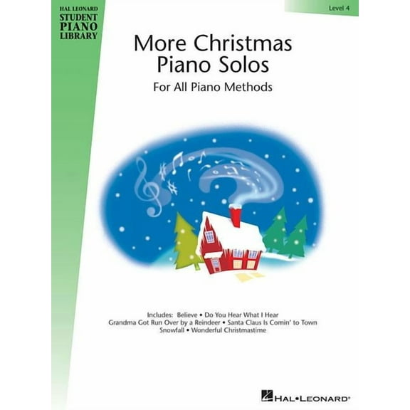 Hal Leonard Student Piano Library (Songbooks): More Christmas Piano Solos, Level 4: For All Piano Methods (Paperback)
