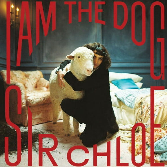 Sir Chloe - I Am The Dog - Music & Performance - CD