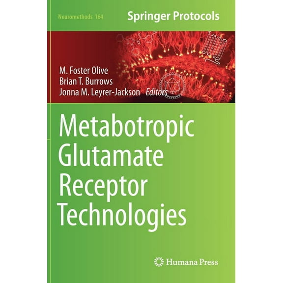 Neuromethods Metabotropic Glutamate Receptor Technologies, Book 164, (Hardcover)
