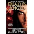 thumbnail image 1 of Pre-Owned Novel of the Lost Angels: Death's Angel : A Novel of the Lost Angels (Series #3) (Paperback), 1 of 1