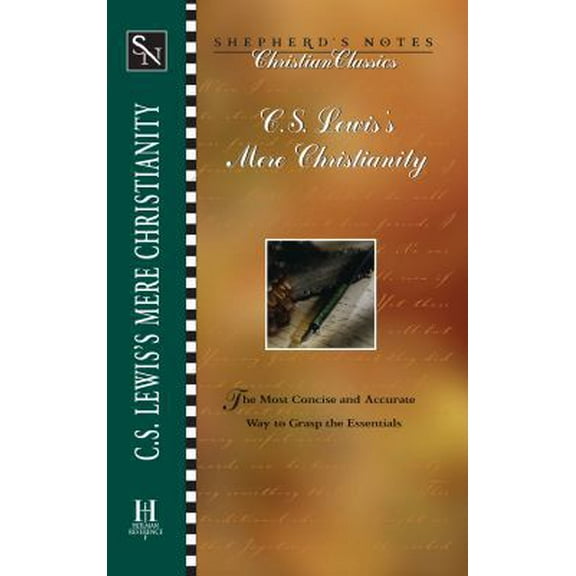 Pre-Owned C.S. Lewis's Mere Christianity (Shepherd's Notes) (Paperback) 0805493476 9780805493474