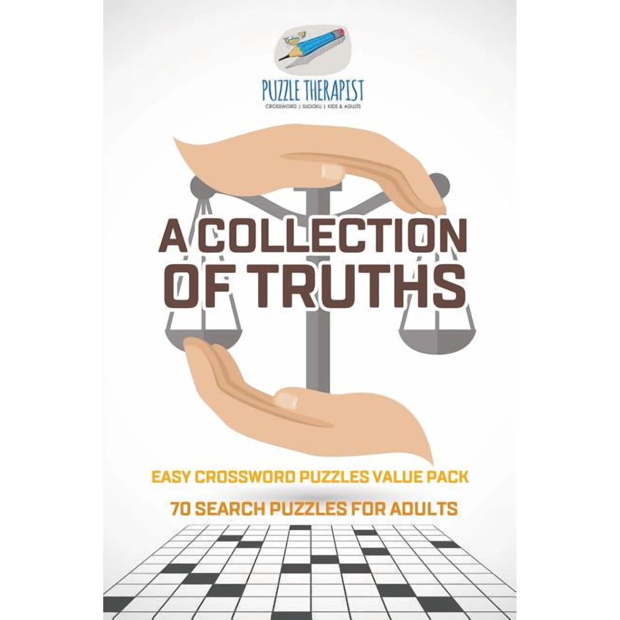 A Collection of Truths Easy Crossword Puzzles Value Pack 70 Search Puzzles for Adults (Paperback)
