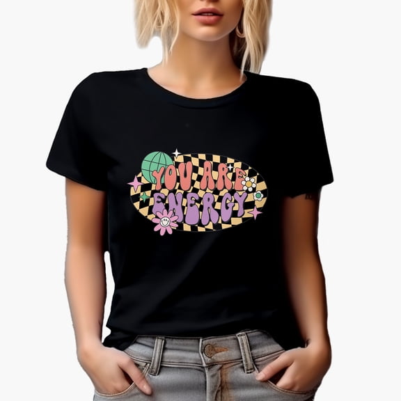 You Are Energy Quote, Retro Art Merch, Black T-Shirt, Small