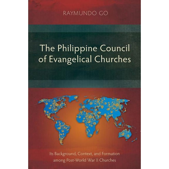 The Philippine Council of Evangelical Churches (Paperback)