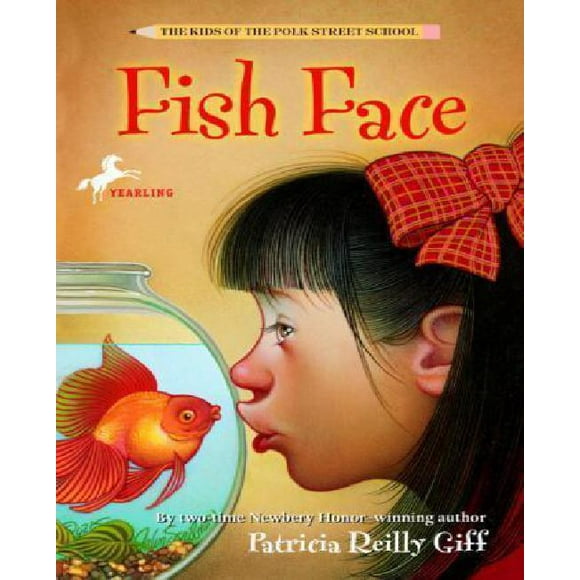 Fish Face By Giff, Patricia Reilly
