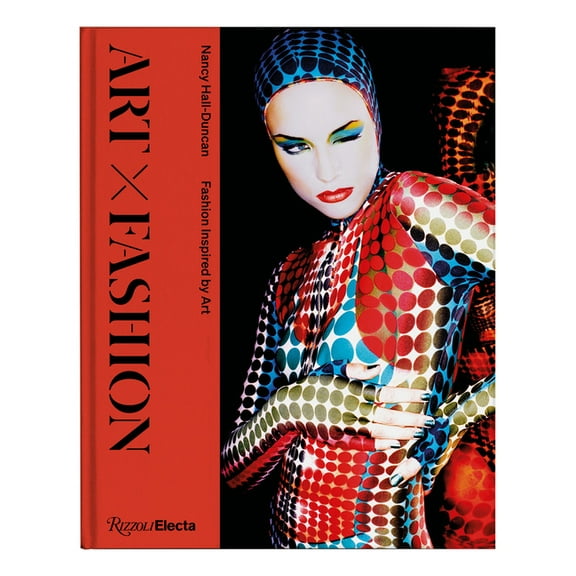 Art X Fashion: Fashion Inspired by Art, (Hardcover)