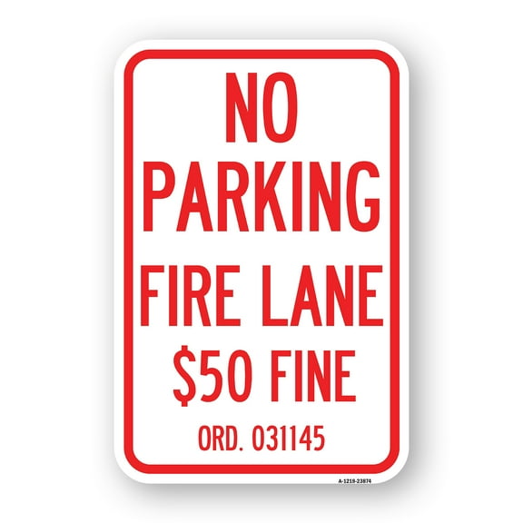 SignMission A-1824-23874 18 x 24 in. Aluminum Sign - Missouri No Parking Fire Lane Dollar 50 Fine